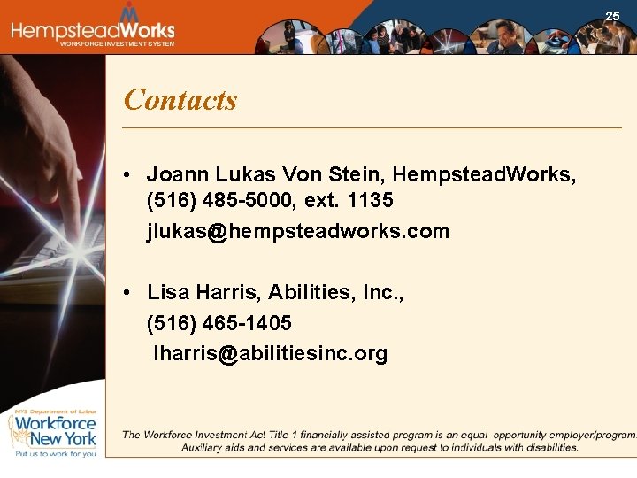 25 Contacts • Joann Lukas Von Stein, Hempstead. Works, (516) 485 -5000, ext. 1135