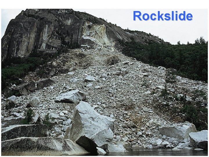 Rockslide 