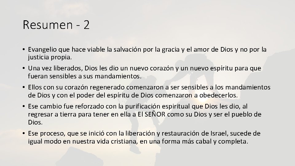 Resumen - 2 • Evangelio que hace viable la salvación por la gracia y Resumen - 2 • Evangelio que hace viable la salvación por la gracia y