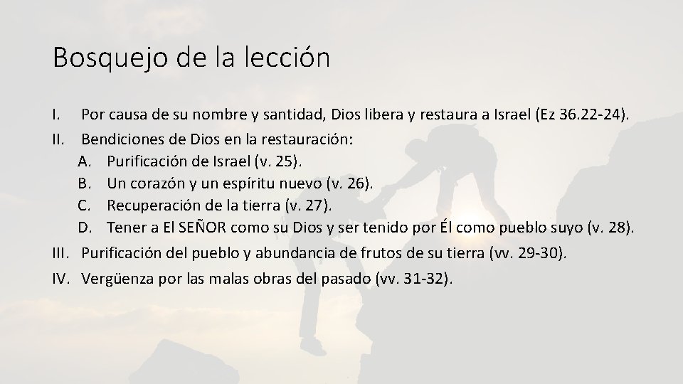 Bosquejo de la lección I. Por causa de su nombre y santidad, Dios libera Bosquejo de la lección I. Por causa de su nombre y santidad, Dios libera