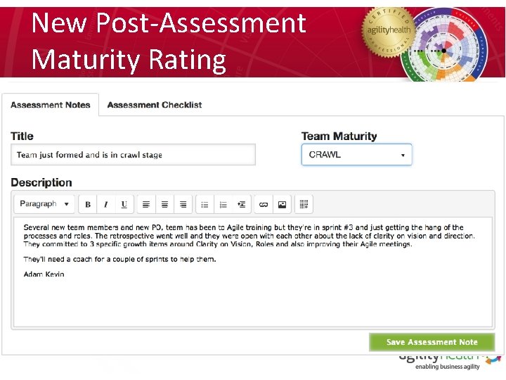 New Post-Assessment Maturity Rating 