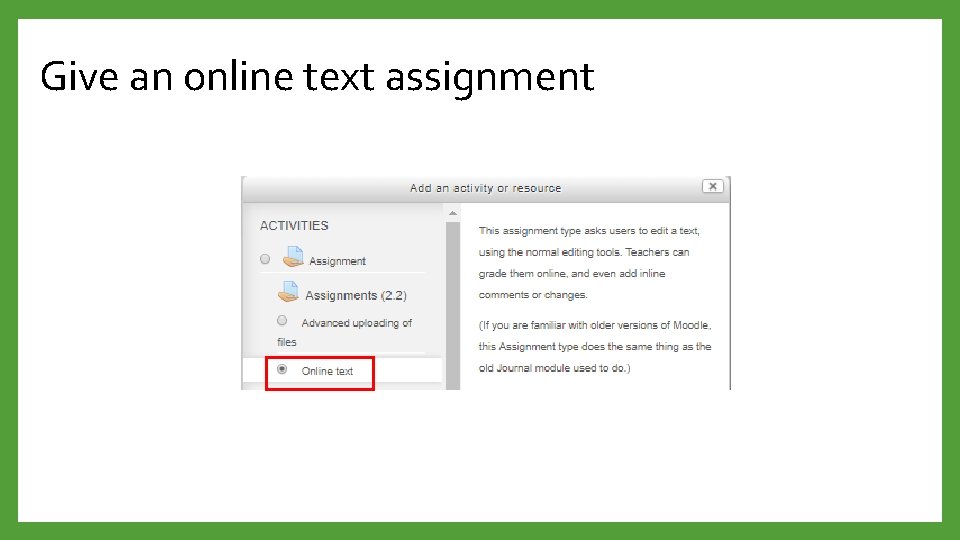 Give an online text assignment 