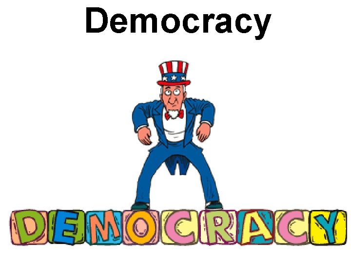 Democracy 