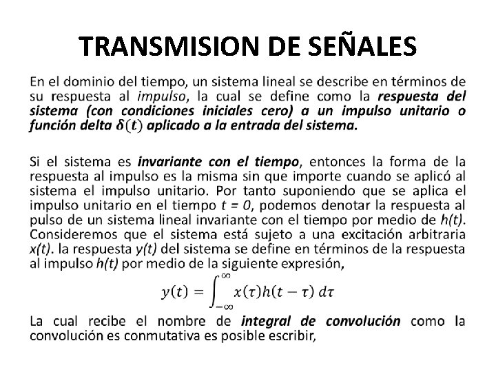 TRANSMISION DE SEÑALES • 