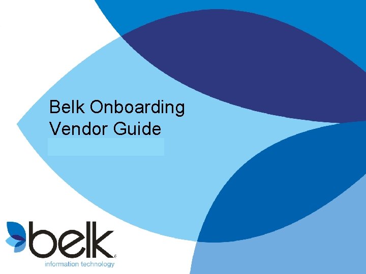 Belk Onboarding Vendor Guide 