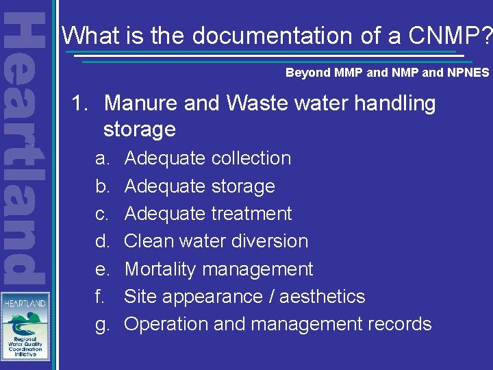 What is the documentation of a CNMP? Beyond MMP and NPNES 1. Manure and