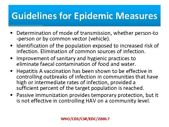 Guidelines for Epidemic Measures § Determination of mode of transmission, whether person-to -person or