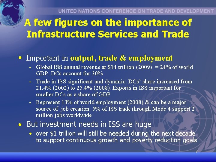A few figures on the importance of Infrastructure Services and Trade § Important in