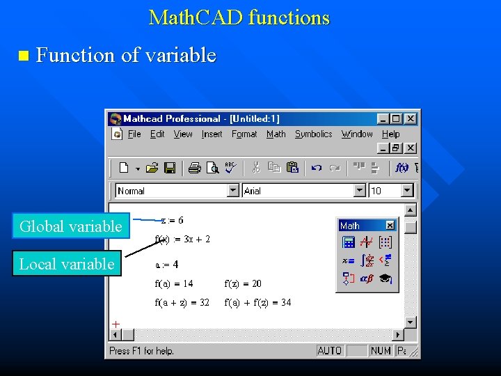 Math. CAD functions n Function of variable Global variable Local variable 