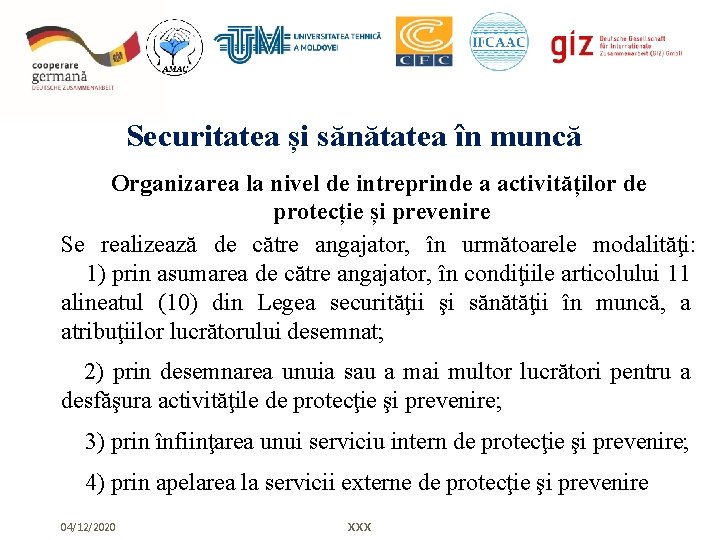 Securitatea și sănătatea în muncă Organizarea la nivel de intreprinde a activităților de protecție