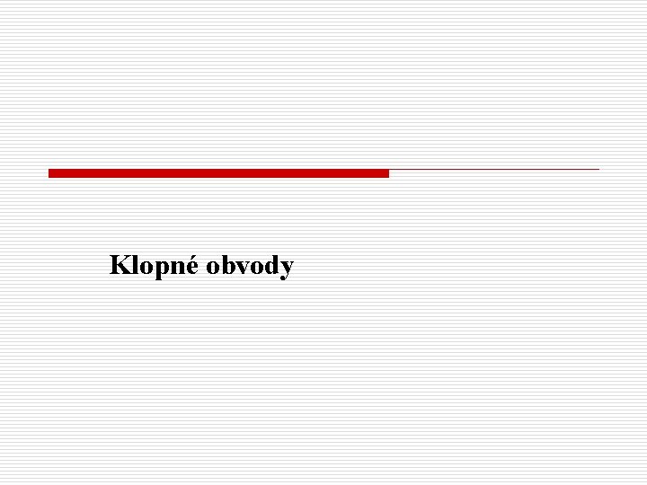 Klopné obvody 