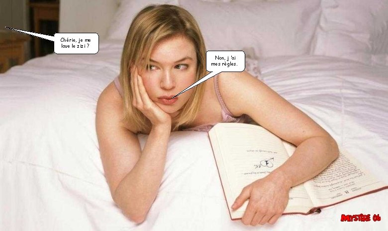 Chérie, je me lave le zizi ? Non, j ’ai mes règles. 