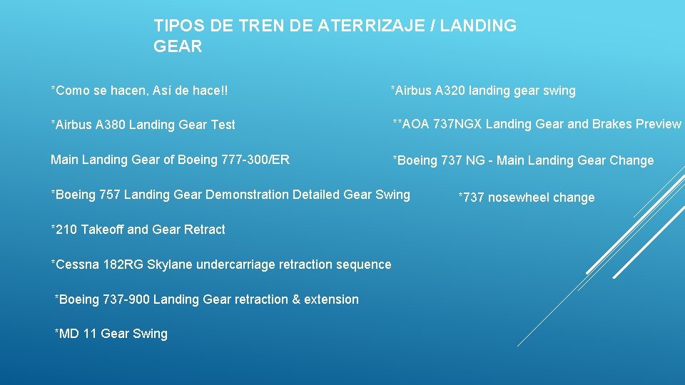TIPOS DE TREN DE ATERRIZAJE / LANDING GEAR *Como se hacen, Así de hace!! TIPOS DE TREN DE ATERRIZAJE / LANDING GEAR *Como se hacen, Así de hace!!