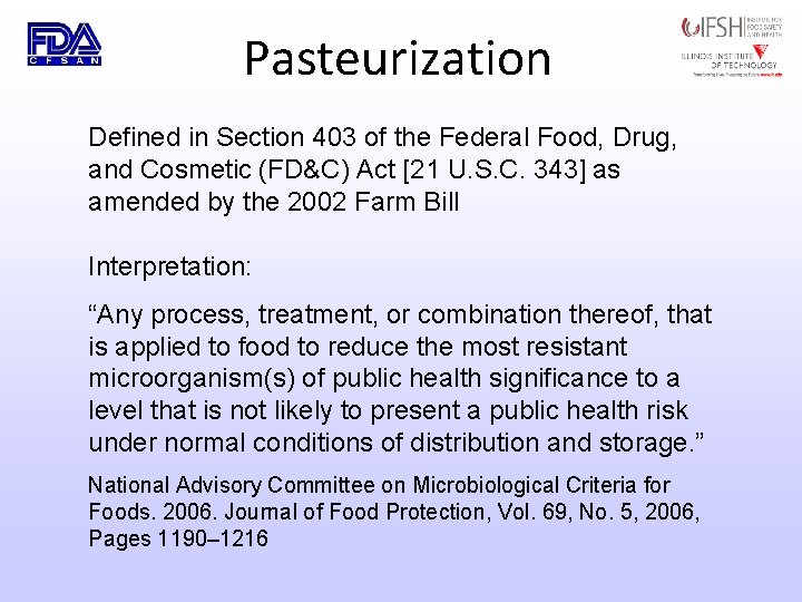 Pasteurization Defined in Section 403 of the Federal Food, Drug, and Cosmetic (FD&C) Act
