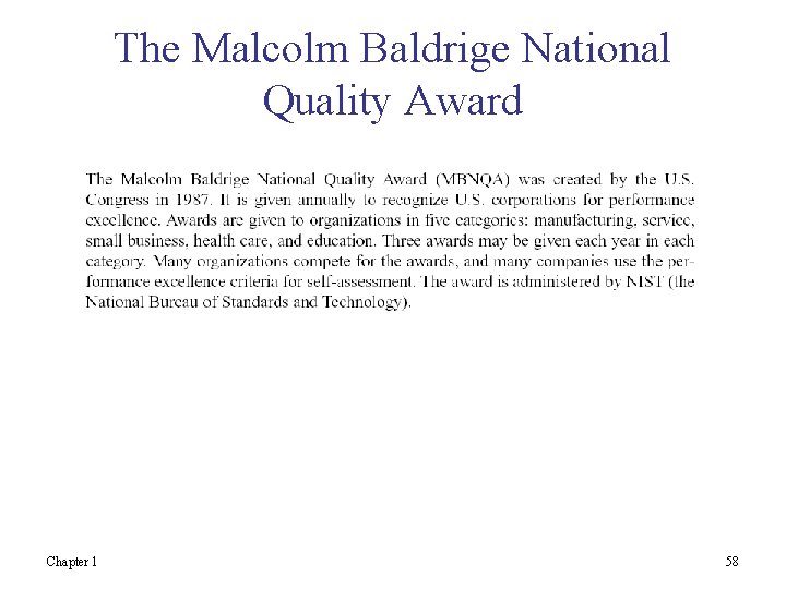 The Malcolm Baldrige National Quality Award Chapter 1 58 