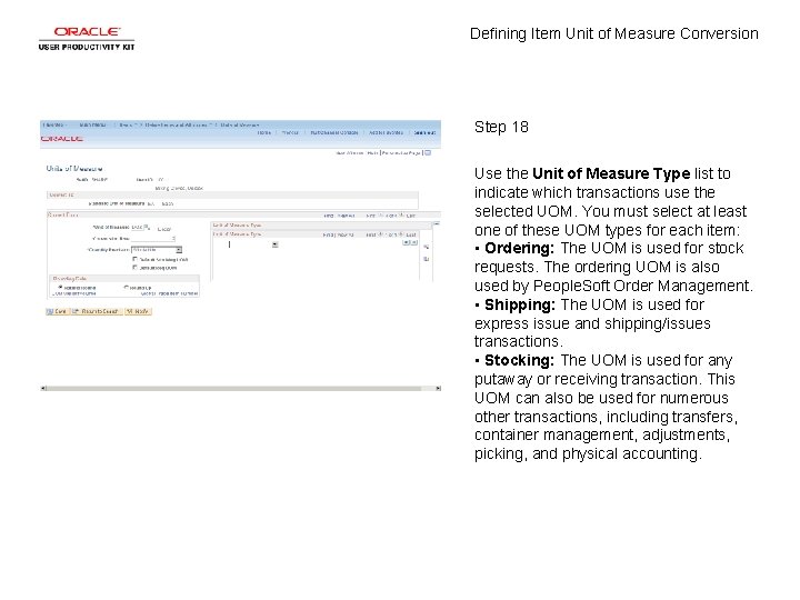 Defining Item Unit of Measure Conversion Step 18 Use the Unit of Measure Type