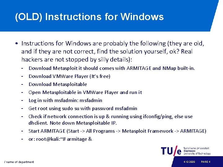 (OLD) Instructions for Windows • Instructions for Windows are probably the following (they are