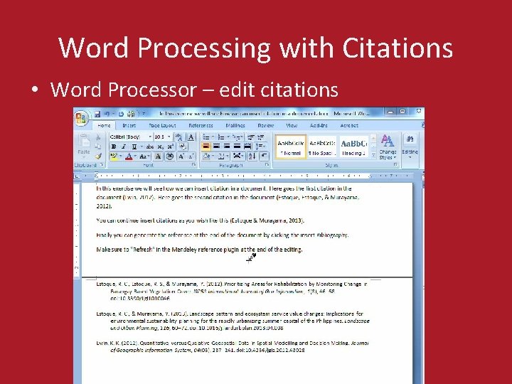 Word Processing with Citations • Word Processor – edit citations 