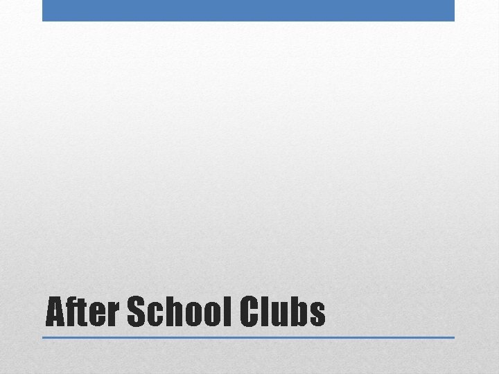 After School Clubs 