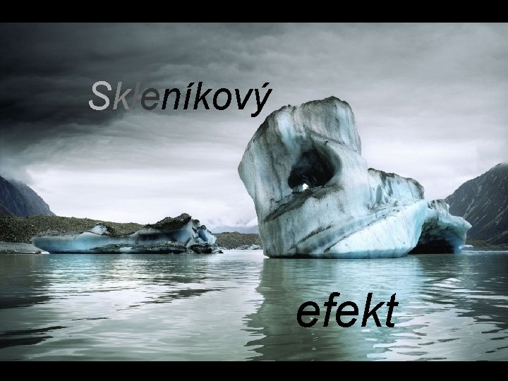 Skleníkový efekt 