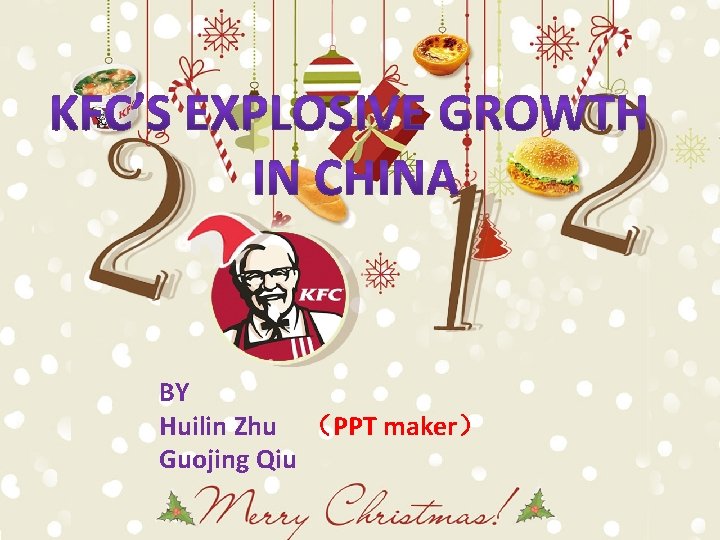 BY Huilin Zhu （PPT maker） Guojing Qiu 