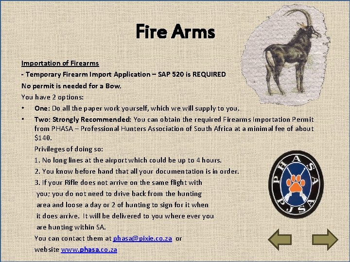 Fire Arms Importation of Firearms - Temporary Firearm Import Application – SAP 520 is