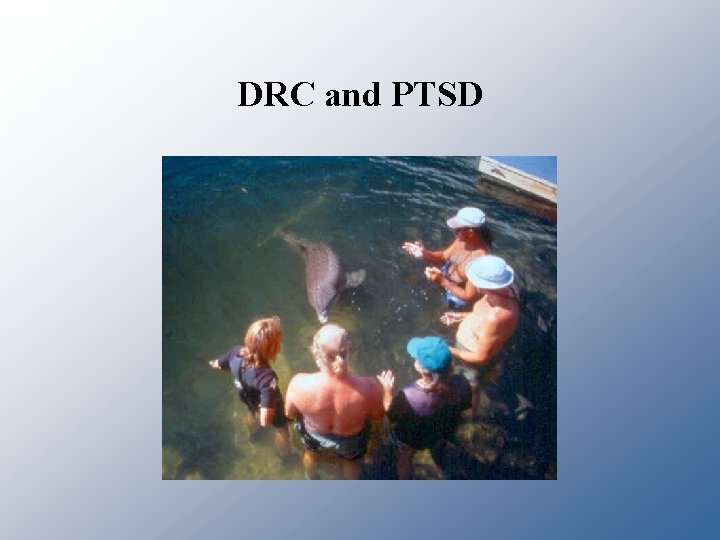 DRC and PTSD 