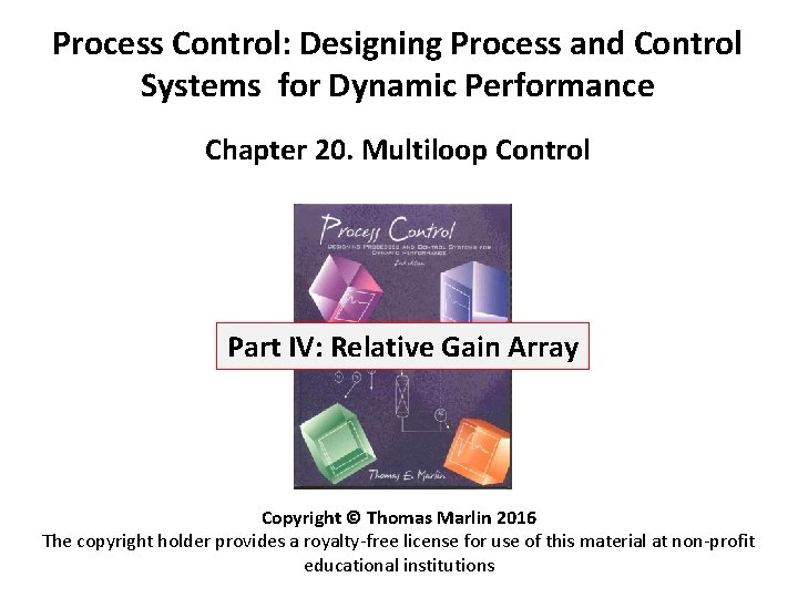 Process Control: Designing Process and Control Systems for Dynamic Performance Chapter 20. Multiloop Control