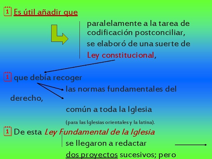¦Es útil añadir que paralelamente a la tarea de codificación postconciliar, se elaboró de ¦Es útil añadir que paralelamente a la tarea de codificación postconciliar, se elaboró de