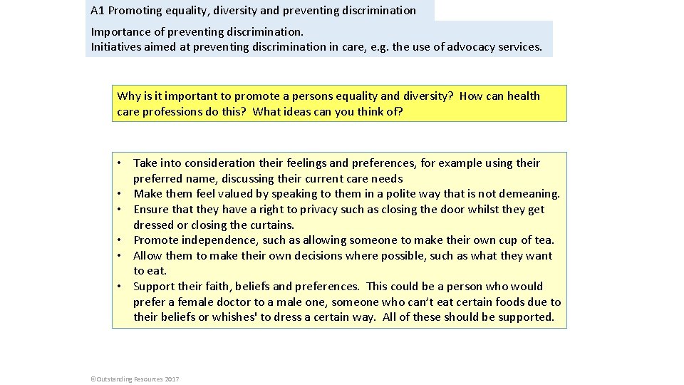 A 1 Promoting equality, diversity and preventing discrimination Importance of preventing discrimination. Initiatives aimed