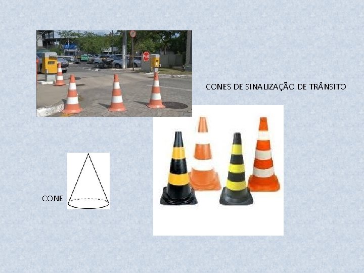 CONES DE SINALIZAÇÃO DE TR NSITO CONE 