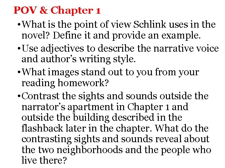 POV & Chapter 1 • What is the point of view Schlink uses in POV & Chapter 1 • What is the point of view Schlink uses in