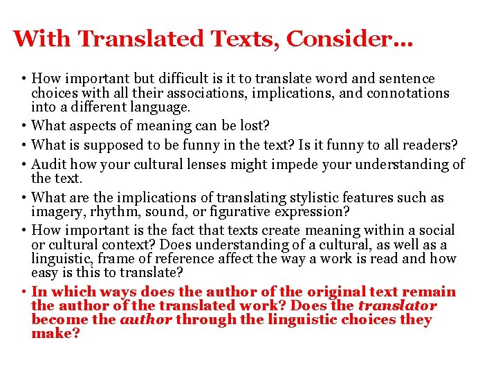With Translated Texts, Consider… • How important but difficult is it to translate word With Translated Texts, Consider… • How important but difficult is it to translate word