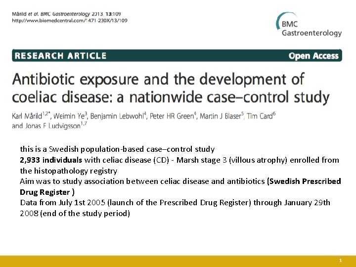 this is a Swedish population-based case–control study 2, 933 individuals with celiac disease (CD)
