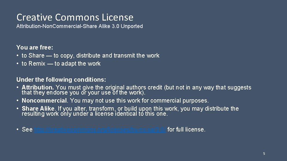 Creative Commons License Attribution-Non. Commercial-Share Alike 3. 0 Unported You are free: • to