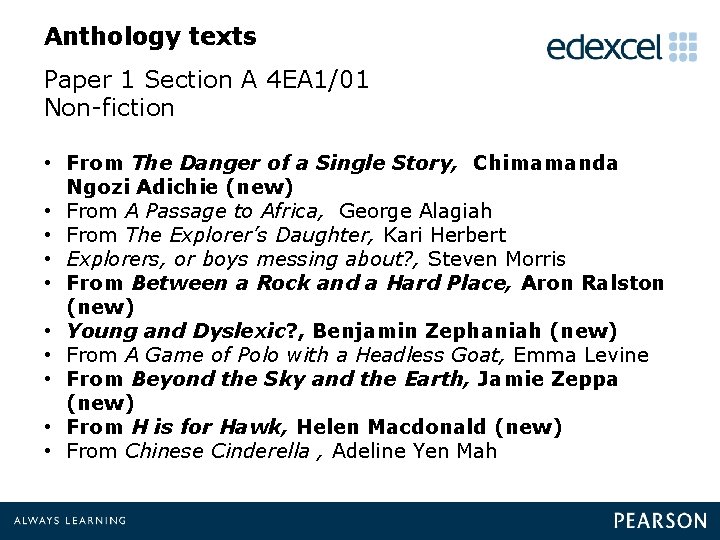 Anthology texts Paper 1 Section A 4 EA 1/01 Non-fiction • From The Danger