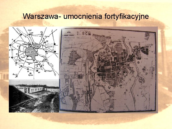 Warszawa- umocnienia fortyfikacyjne 