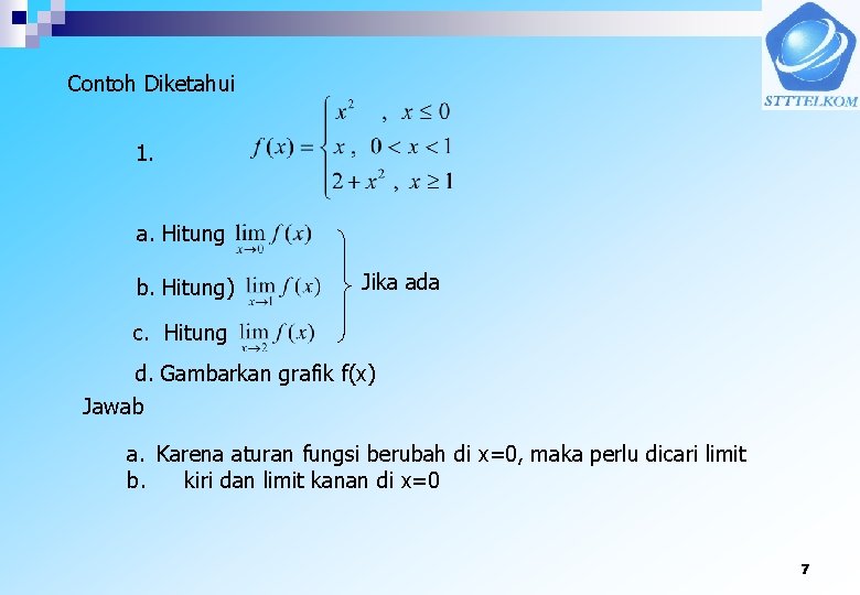 Contoh Diketahui 1. a. Hitung b. Hitung) Jika ada c. Hitung d. Gambarkan grafik