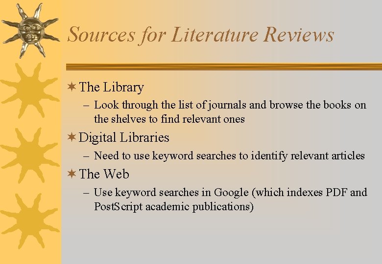 Sources for Literature Reviews ¬ The Library – Look through the list of journals