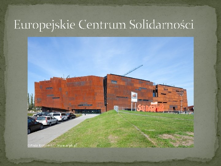 Europejskie Centrum Solidarności 