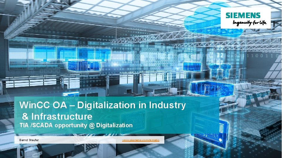 Win. CC OA – Digitalization in Industry & Infrastructure TIA /SCADA opportunity @ Digitalization