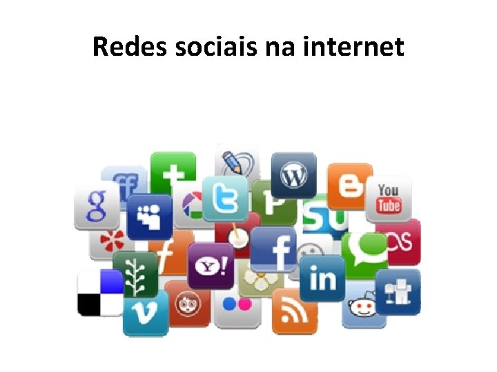 Redes sociais na internet 