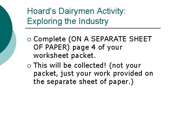 Hoard’s Dairymen Activity: Exploring the Industry Complete (ON A SEPARATE SHEET OF PAPER) page