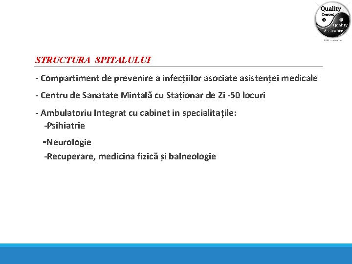 STRUCTURA SPITALULUI - Compartiment de prevenire a infecțiilor asociate asistenței medicale - Centru de