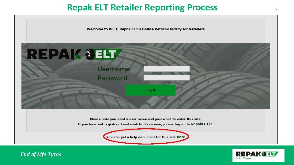 Repak ELT Retailer Reporting Process End of Life Tyres 21 
