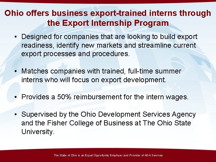 Ohio offers business export-trained interns through the Export Internship Program • Designed for companies