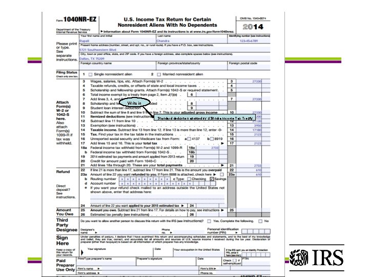 Write in Standard deduction allowed by US/India Income Tax Treaty 