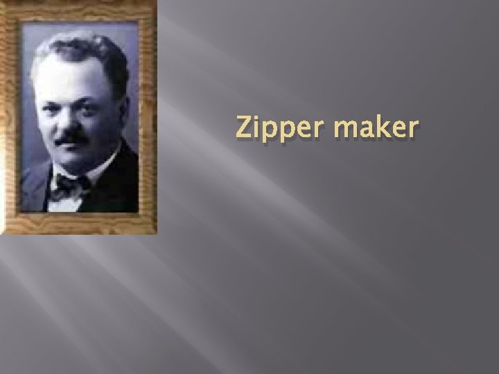 Zipper maker 