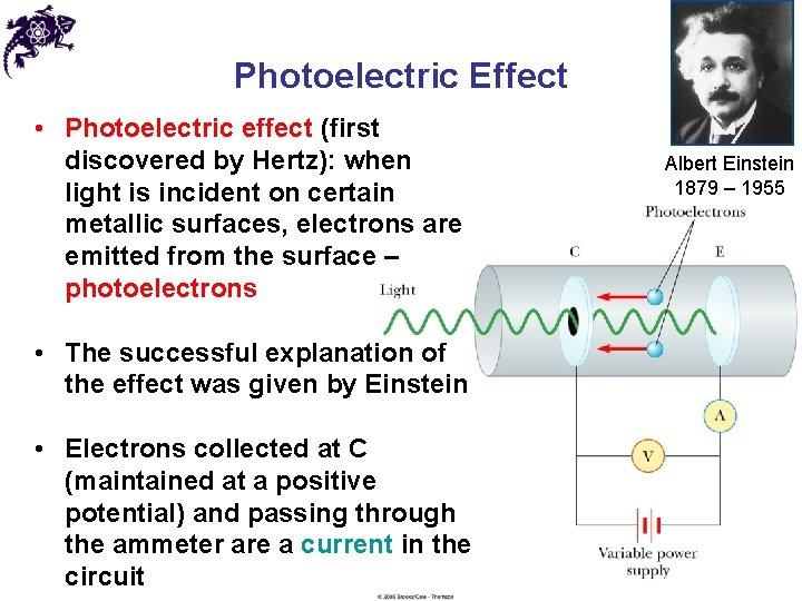 Photoelectric Effect • Photoelectric effect (first discovered by Hertz): when light is incident on Photoelectric Effect • Photoelectric effect (first discovered by Hertz): when light is incident on