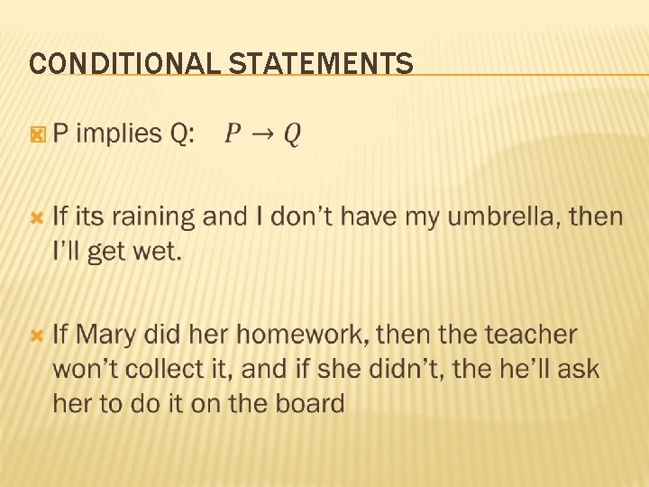CONDITIONAL STATEMENTS � 